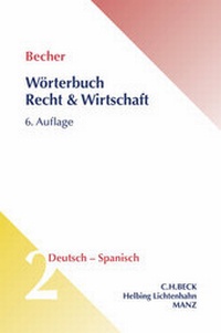 Abbildung von: Wörterbuch Recht & Wirtschaft = Diccionario jurídico y económico, Band 2 - Helbing & Lichtenhahn
