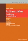 Cover: Actions civiles - Conditions et conclusions - Helbing & Lichtenhahn