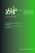 Cover: ZSR Band 132 (2013) II Heft 1 - Schweizerischer Juristentag 2013 / Journ&eacute;e des Juristes Suisses 2013 - Helbing & Lichtenhahn