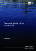 Cover: Terminologie juridique allemande - Helbing & Lichtenhahn