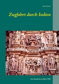 Abbildung von: Zugfahrt durch Indien - BoD - Books on Demand