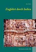 Cover: Zugfahrt durch Indien - BoD - Books on Demand