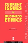Bild: Current Issues in Business Ethics - Routledge