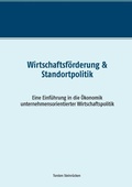 Cover: Wirtschaftsf&ouml;rderung & Standortpolitik - BoD - Books on Demand