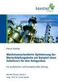 Cover: Wachstumsorientierte Optimierung der Wertsch&ouml;pfungskette am Beispiel eines Zulieferers f&uuml;r den Anlagenbau - BoD - Books on Demand
