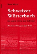 Cover: Schweizer W&ouml;rterbuch - Huber Verlag