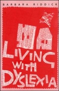 Cover: Living With Dyslexia - Routledge Falmer