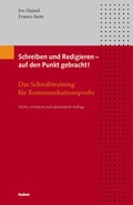 Cover: Schreiben und Redigieren auf den Punkt gebracht! - Huber Verlag