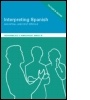 Cover: Interpreting Spanish - Routledge