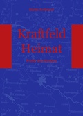 Cover: Kraftfeld Heimat - BoD - Books on Demand
