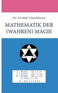 Abbildung von: Mathematik der (wahren) Magie - BoD - Books on Demand