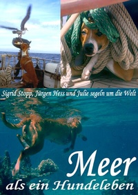 Enlarge image Cover: Meer als ein Hundeleben - BoD - Books on Demand