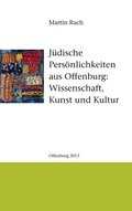 Cover: J&uuml;dische Pers&ouml;nlichkeiten aus Offenburg - BoD - Books on Demand