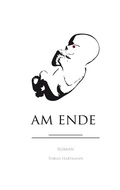 Cover: Am Ende - BoD - Books on Demand