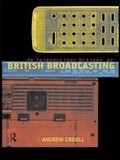 Cover: An Introductory History of British Broadcasting - Routledge