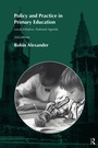 Cover: Policy and Practice in Primary Education - Routledge