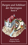 Cover: Burgen und Schl&ouml;sser der Harzregion 4 - BoD - Books on Demand