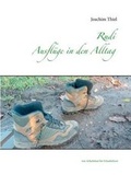 Cover: Rudi Ausfluge in Den Alltag - Books on Demand