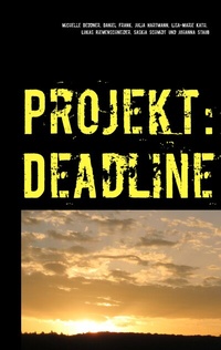 Enlarge image Cover: Projekt: Deadline - BoD - Books on Demand