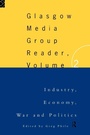 Cover: The Glasgow Media Group Reader, Vol. II - Routledge