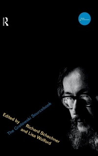 Enlarge image Cover: The Grotowski Sourcebook - Routledge