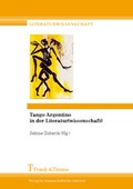 Cover: Tango Argentino in der Literatur(wissenschaft) - Frank & Timme