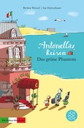 Cover: Antonellas Reisen. Das gr&uuml;ne Phantom - FISCHER Sauerl&auml;nder