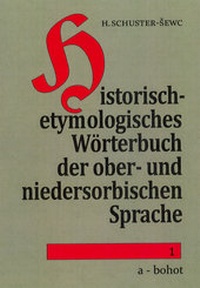 Abbildung von: Historisch-etymologisches Wörterbuch der ober- und niedersorbischen Sprache - Domowina
