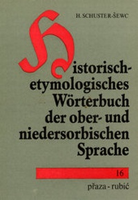 Abbildung von: Historisch-etymologisches Wörterbuch der ober- und niedersorbischen Sprache - Domowina