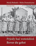 Cover: Prjedy hac wotendzes / Bevor du gehst - Domowina-Verlag GmbH