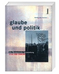 Cover: Glaube und Politik - St. Benno