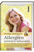 Cover: Heilige Hildegard - Allergien nat&uuml;rlich behandeln - St. Benno