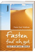 Cover: Fasten find' ich gut - St. Benno