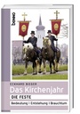 Cover: Das Kirchenjahr - St. Benno