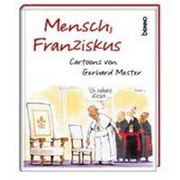Enlarge image Cover: Mensch, Franziskus - St. Benno