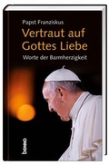 Cover: Vertraut auf Gottes Liebe - St. Benno