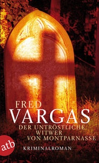 Abbildung von: Der untröstliche Witwer von Montparnasse - Aufbau Taschenbuch