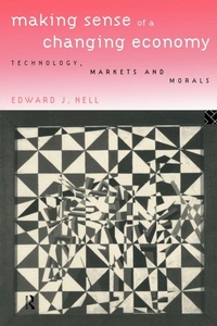 Enlarge image Cover: Making Sense of a Changing Economy - Routledge