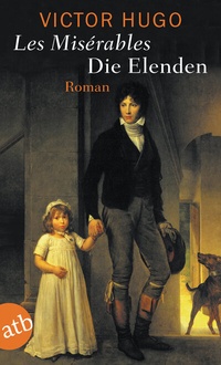 Enlarge image Cover: Die Elenden / Les Misérables - Aufbau Taschenbuch