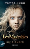 Cover: Les Mis&eacute;rables / Die Elenden - Aufbau