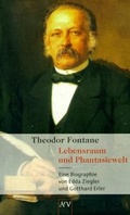 Cover: Theodor Fontane. Lebensraum und Phantasiewelt - Aufbau Taschenbuch