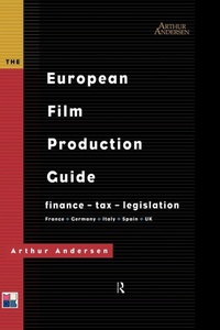 Enlarge image Cover: The European Film Production Guide - Routledge