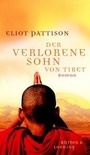 Cover: Der verlorene Sohn von Tibet - Rütten & Loening Berlin