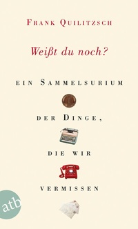 Enlarge image Cover: Weißt du noch? - Aufbau Taschenbuch