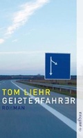 Cover: Geisterfahrer - Aufbau