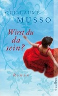 Cover: Wirst du da sein? - Aufbau Taschenbuch