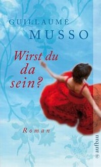 Abbildung von: Wirst du da sein? - Aufbau Taschenbuch