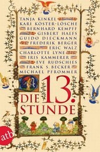 Enlarge image Cover: Die dreizehnte Stunde - Aufbau Taschenbuch
