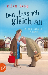 Abbildung von: Den lass ich gleich an - Aufbau Taschenbuch