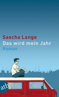 Cover: Das wird mein Jahr - Aufbau
